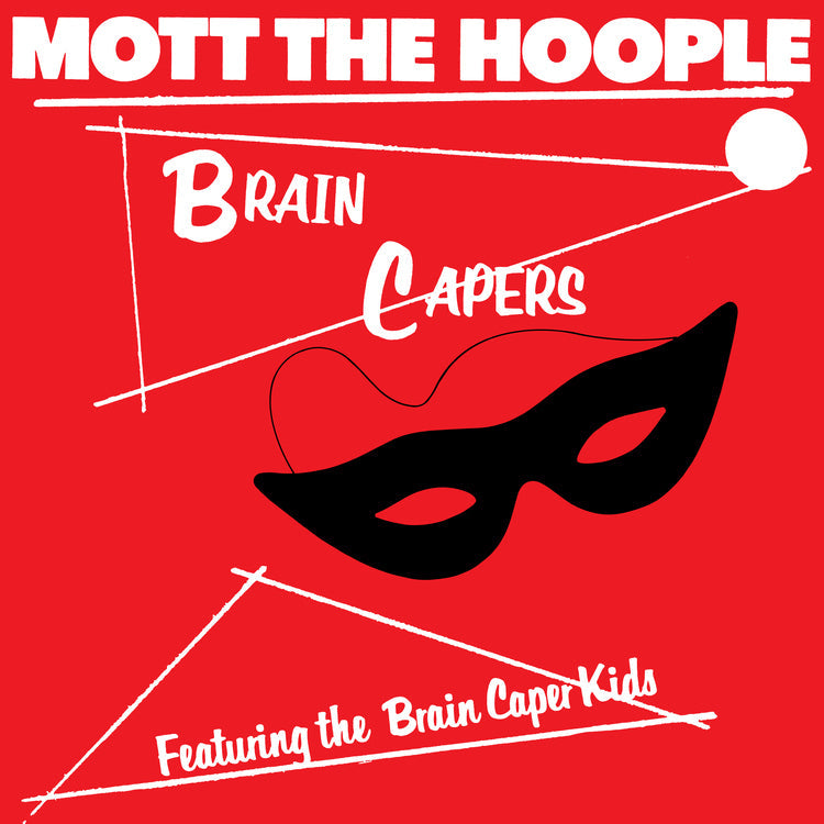 Mott The Hoople Brain Capers (Rocktober '26, Brick & Mortar Exclusive, 140 Gram Vinyl)