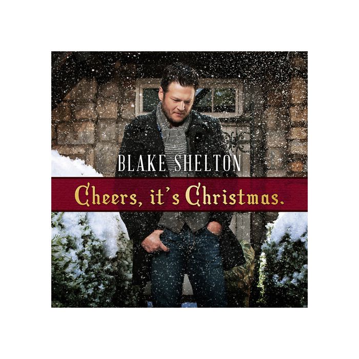 Blake Shelton - Cheers It's Christmas