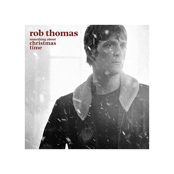 Rob Thomas -SOMETHING ABOUT CHRISTMAS TIME (Apple Red Vinyl)