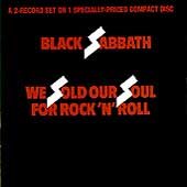 Black Sabbath WE SOLD OUR SOULS FOR ROCK N ROLL