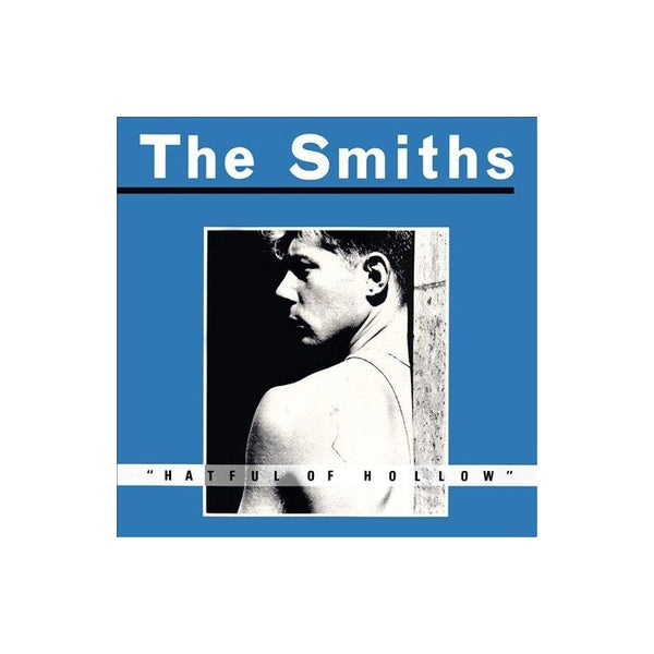 The Smiths - A Hatful of Hollow