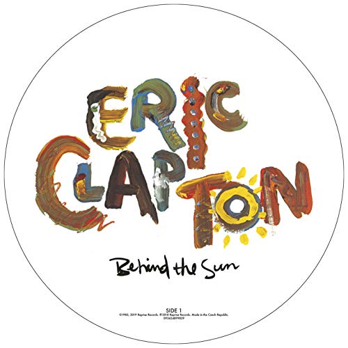 Eric Capton Behind The Sun (Picture Disc)