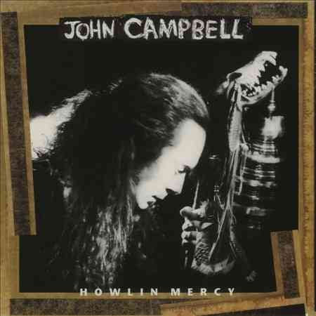 John Campbell Howlin Mercy