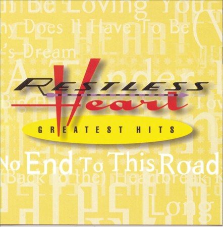 Restless Heart GREATEST HITS