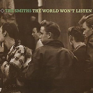 Smiths WORLD WON'T LISTEN