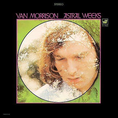 Van Morrison ASTRAL WEEKS