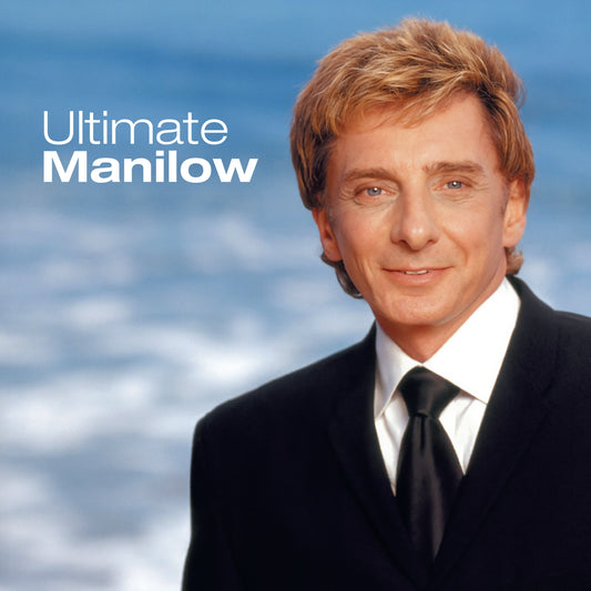 Barry Manilow Ultimate Manilow