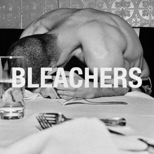 Bleachers everyone for ten minutes [Explicit Content]