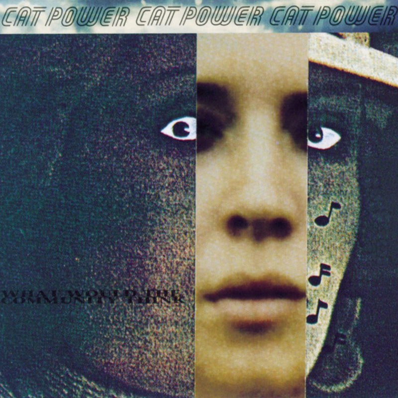 Cat Power What Would the Community Think (LP)