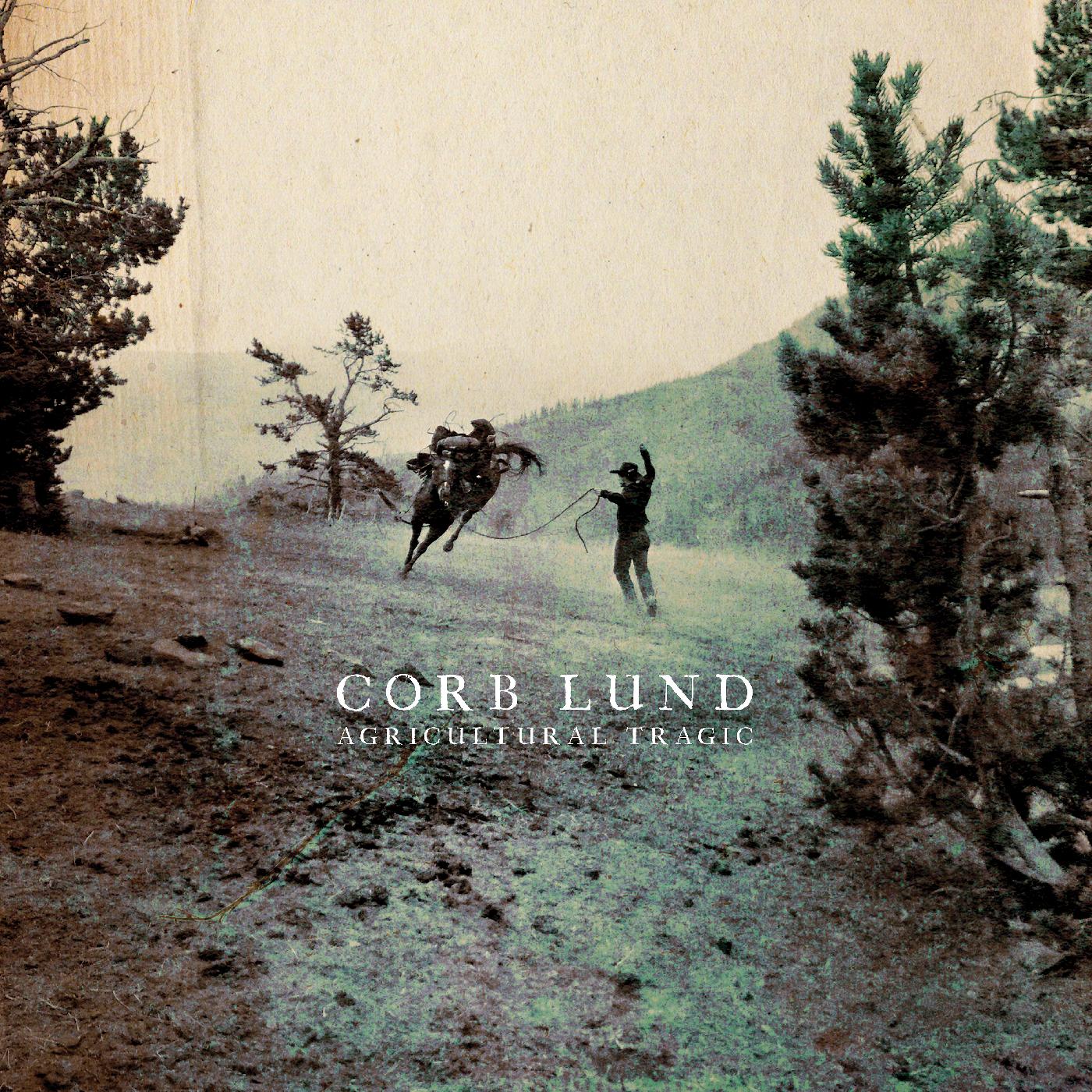 Corb Lund Agricultural Tragic (Indie Exclusive Color Vinyl)