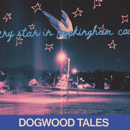 Dogwood Tales Every Star In Rockingham County