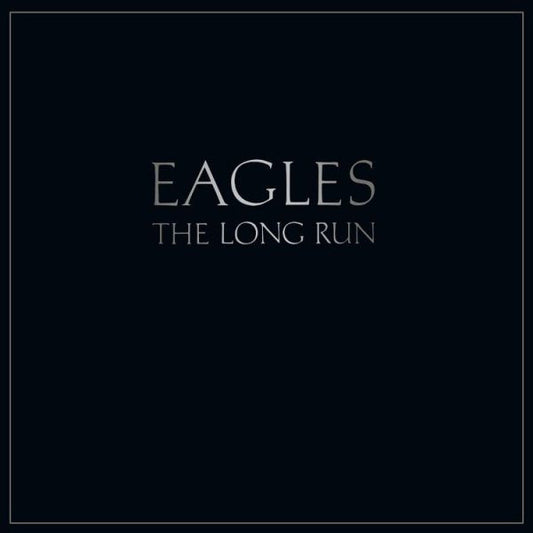 Eagles The Long Run (180 Gram Vinyl)