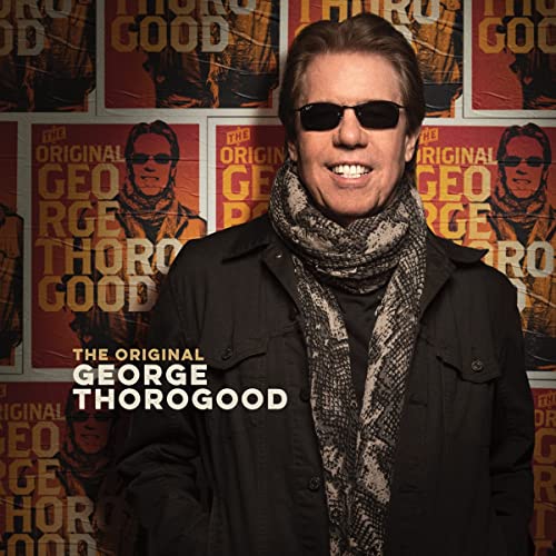 George Thorogood The Original George Thorogood [LP]