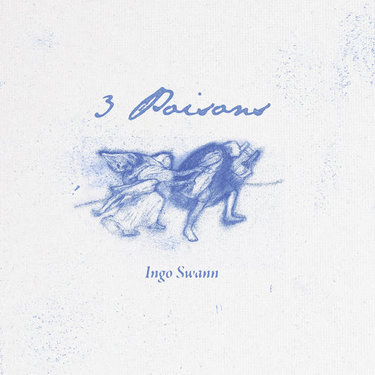Ingo Swann 3 Poisons