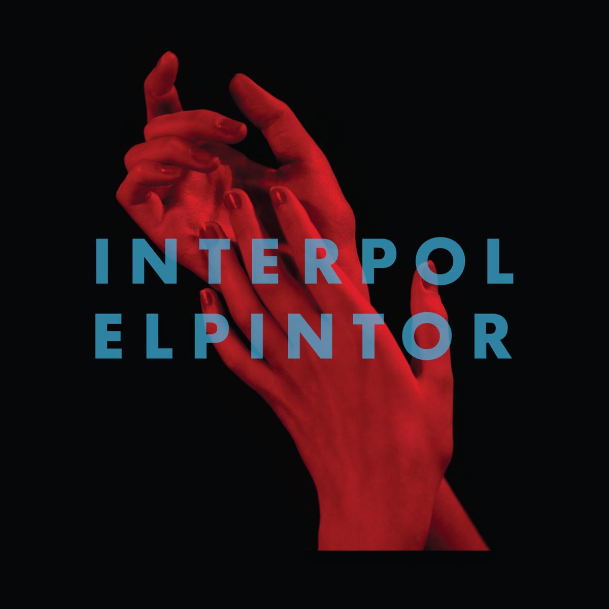 Interpol El Pintor (Digital Download Card)