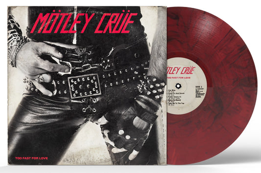 Motley Crue Too Fast For Love (Indie Exclusive, Black & Red Smoke Colored Vinyl, 45th Anniversary Edition)