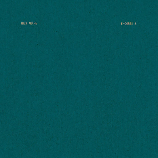 Nils Frahm Encores 2