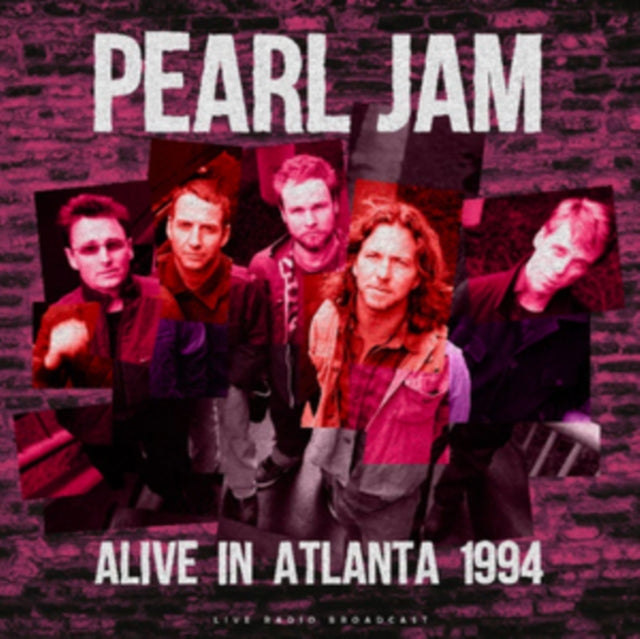 Pearl Jam Alive in Atlanta 1994 [Import]