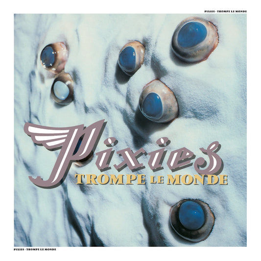 Pixies Trompe Le Monde