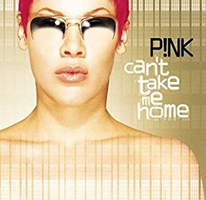 P!NK Can't Take Me Home (150 Gram Vinyl, Colored Vinyl, Gold Disc, Download Insert) (2 Lp's)