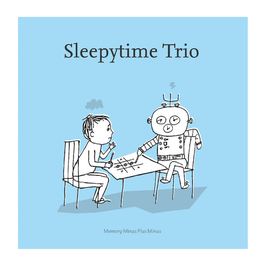 Sleepytime Trio Memory Minus Plus Minus [Clear Vinyl]