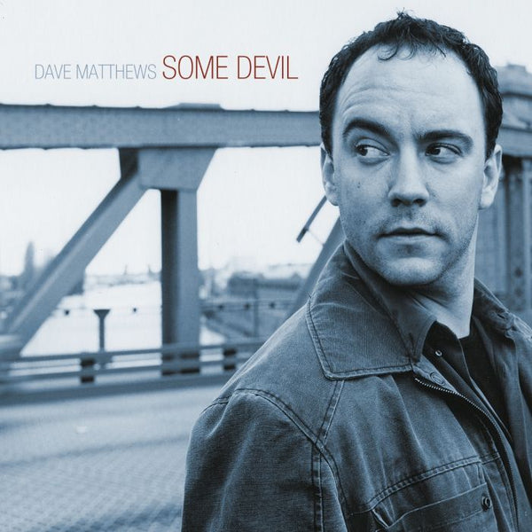 Dave Matthews - Some Devil (2LP)