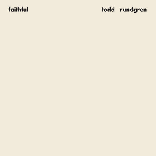 Todd Rundgren Faithful (Rhino Reserve) (Brick & Mortar Exclusive)