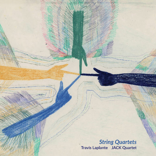 Travis Laplante String Quartets