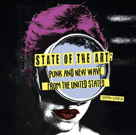 Various Artists State Of The Art: Punk And New Wave From The United States (1979-1983) [LP]