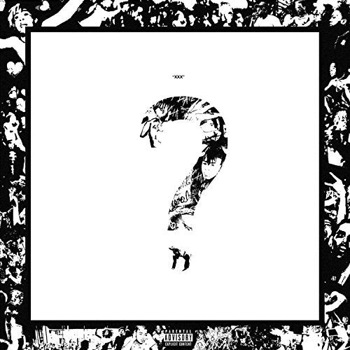 XXXTENTACION ? [Explicit Content]