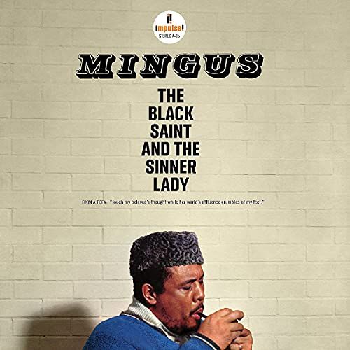 Charles Mingus- The Black Saint and The Sinner Lady (Verve Acoustic Series)