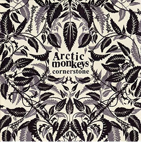 Arctic Monkeys- Cornerstone