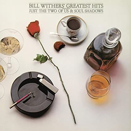 Bill Withers- Greatest Hits