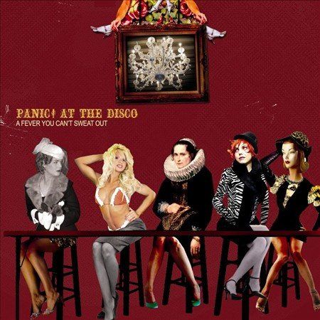 Panic At the Disco- A Fever You Can't Sweat Out