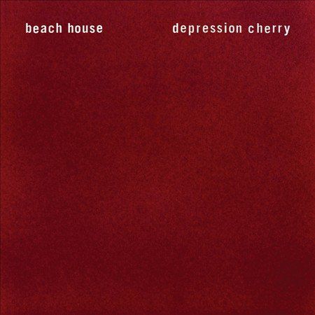 Beach House- Depression Cherry