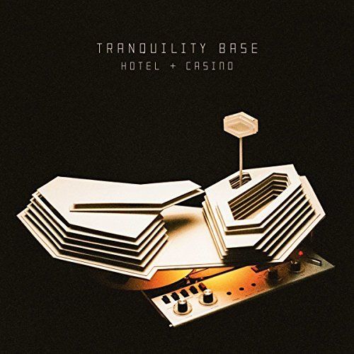 Arctic Monkeys- Tranquility Base Hotel